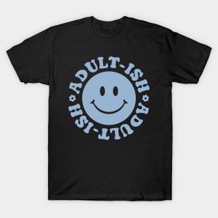 Adultish T-Shirt